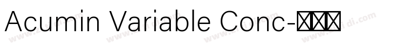 Acumin Variable Conc字体转换